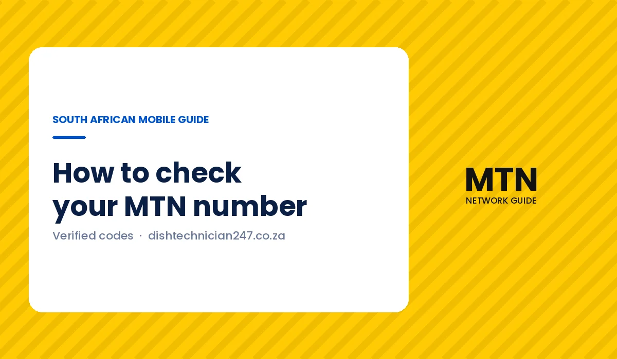 Guide graphic: how to check your MTN number, from Dish Technician 247