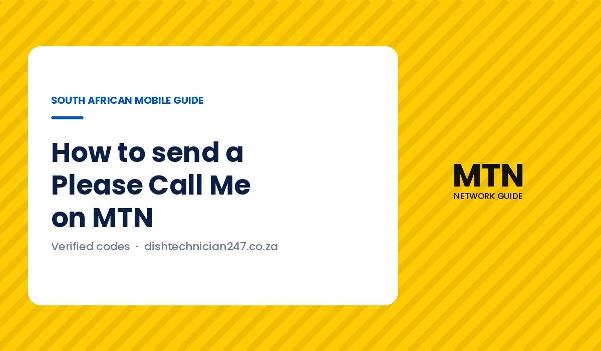 Guide graphic: how to send a Please Call Me on MTN, from Dish Technician 247