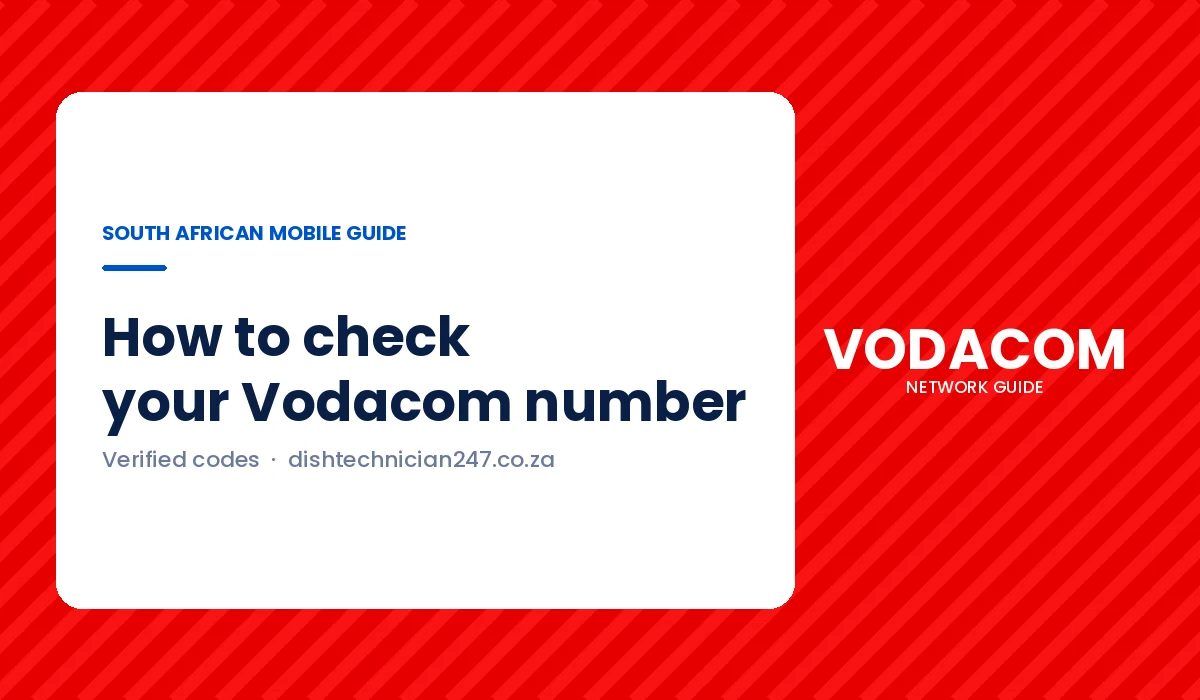 Guide graphic: how to check your Vodacom number, from Dish Technician 247